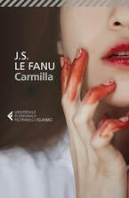 Carmilla di J.S. Le Fanu, I classici Feltrinelli, Feltrinelli, Carmilla, Joseph Le Fanu