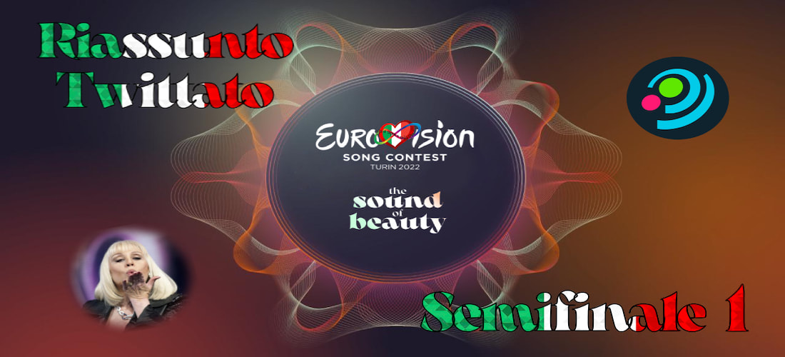 ESC2022, Eurovision 2022, semifinale 1, ESCita, Eurovisionrtv